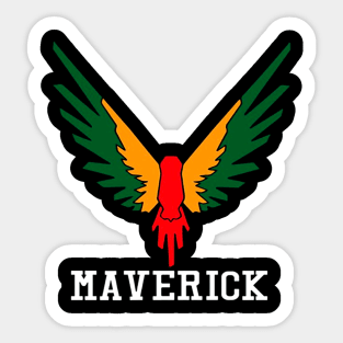 Be A Maverick Sticker